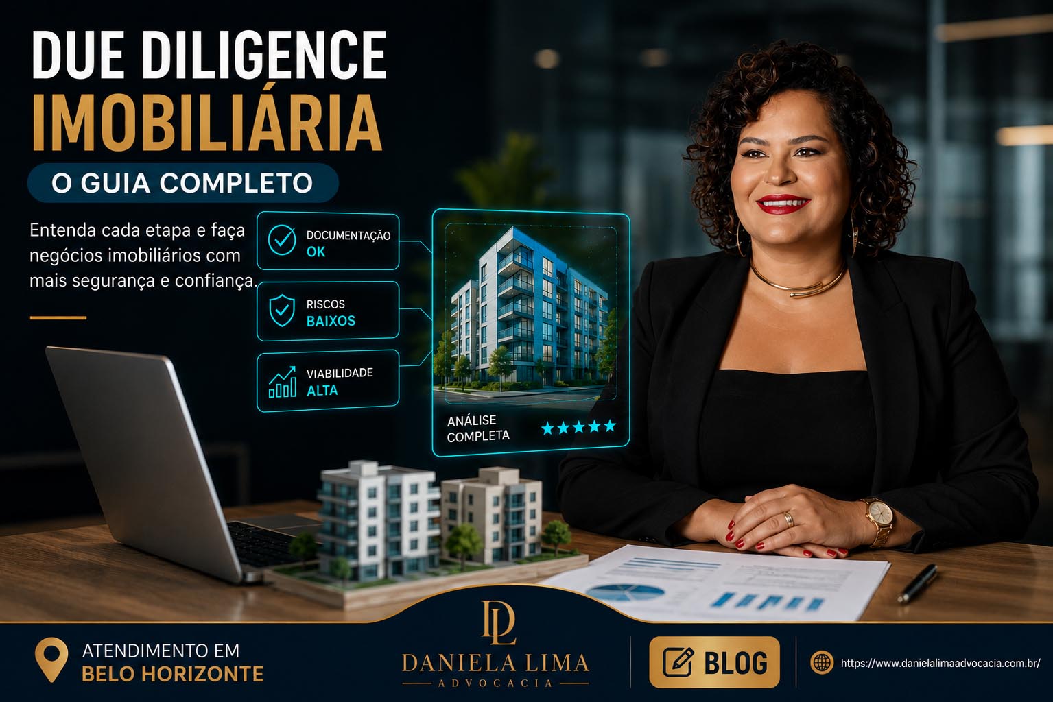 Advogada especializada em Direito Imobiliário realizando due diligence imobiliária e análise documental para garantir segurança jurídica na compra de imóveis em Belo Horizonte. Due Diligence Imobiliária: O Guia Completo