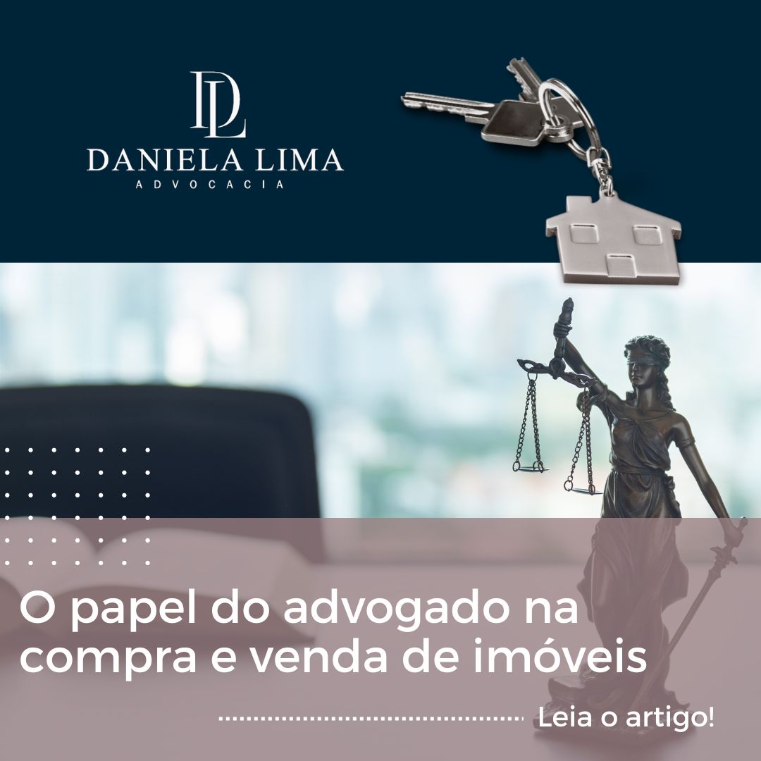 O papel do advogado na compra e venda de imóveis